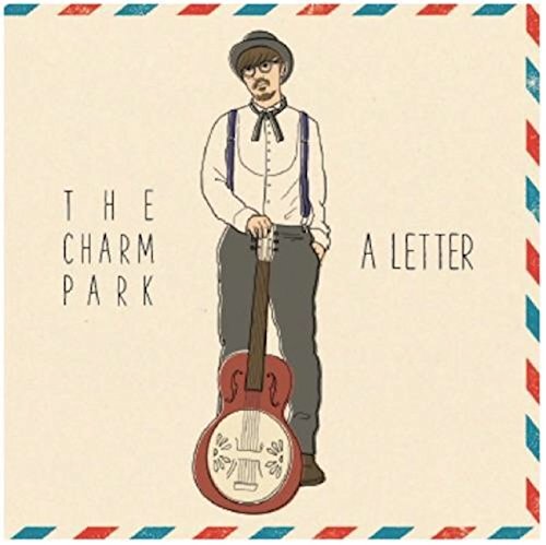 レコード A LETTER & A REPLY THE CHARM PARK A LETTER | THE CHARM PARK | ORICON NEWS